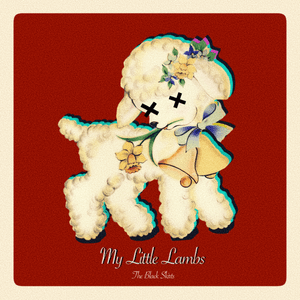 어린양 (My Little Lambs) - The Black Skirts