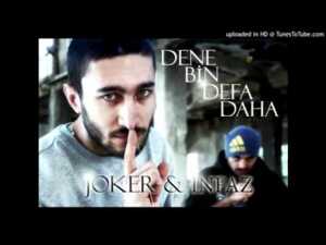 Dene Bin Defa Daha - Joker (Ft. İnfaz)