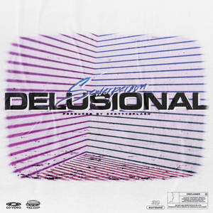 ​delusional - Sewerperson