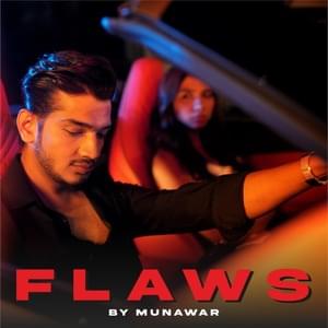 Flaws - Munawar Faruqui & DRJ Sohail