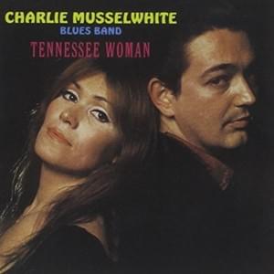 Everybody Needs Somebody - Charlie Musselwhite