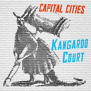 Kangaroo Court (Shook Remix) - Capital Cities