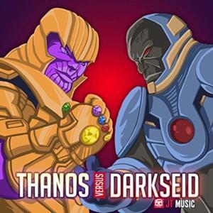 Thanos vs Darkseid Rap Battle - JT Music (Ft. Daddyphatsnaps)