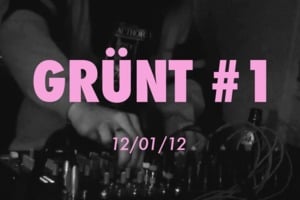 Grünt #1 - Grünt (Ft. Ideal Jim, Keroué, Lomepal & Nekfeu)