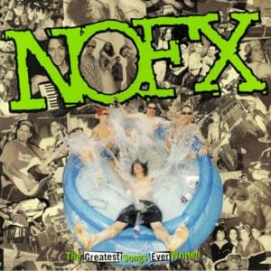 The Idiots Are Taking Over - NOFX