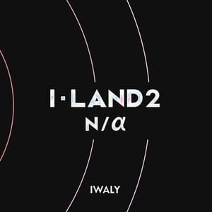 IWALY - I-LAND2 : N/a