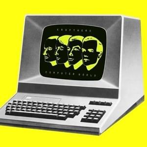 Computer Liebe - Kraftwerk