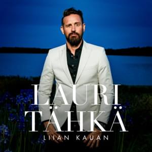 Liian kauan (Vain Elämää Kausi 10) - Lauri Tähkä