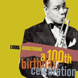 Hustlin’ and Bustlin’ for Baby - Louis Armstrong and His Orchestra