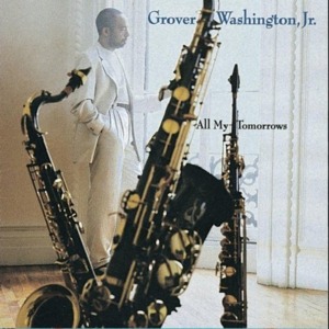 Overjoyed - Grover Washington Jr. (Ft. Freddy Cole)