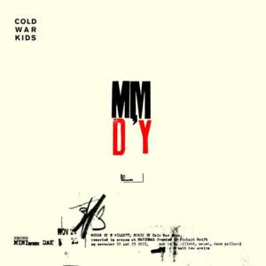 Minimum Day - Cold War Kids