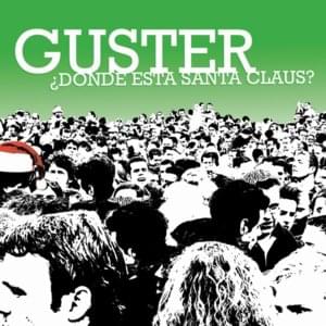 ¿Donde Está Santa Claus? - Guster