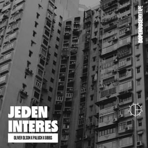 Jeden interes - Oliver Olson (Ft. Paluch)