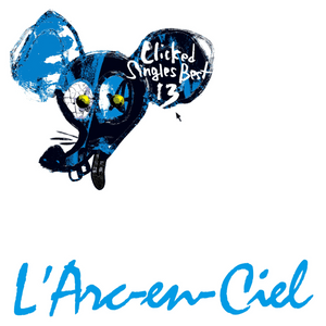 Anemone - L'Arc〜en〜Ciel