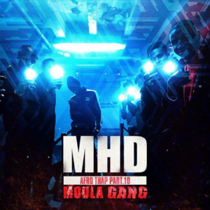 Afro Trap, Pt. 10 (Moula Gang) - MHD