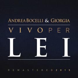 Vivo per lei - Andrea Bocelli (Ft. Giorgia)