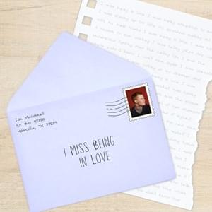 I Miss Being In Love - Ian McConnell