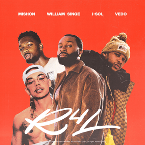 R4L (ready 4 luv) - William Singe, VEDO & J-SoL (Ft. Mishon)