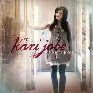 Que Bello Amor - Kari Jobe