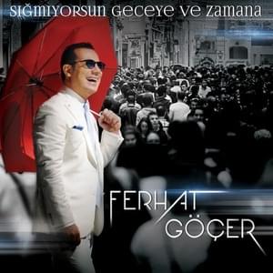 Yıllarım Gitti - Ferhat Göçer