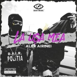 La Ușa Mea - Alex Airinei