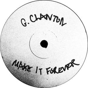 Make It Forever - George Clanton