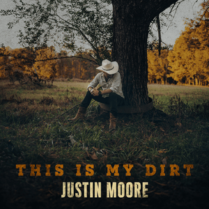 The Getting By - Justin Moore