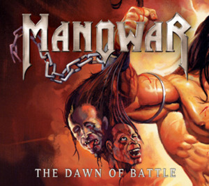 The Dawn of Battle - Manowar