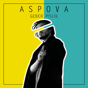 Perdeleri Yak - Aspova (Ft. Ahiyan)