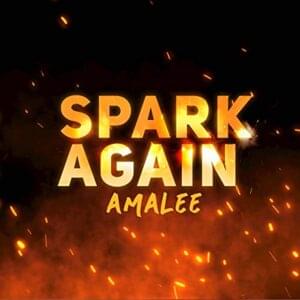 Spark Again (from ”Fire Force”) - AmaLee