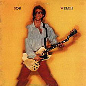 To My Heart Again - Bob Welch