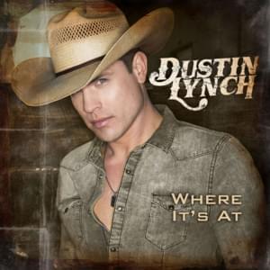 She Wants A Cowboy - Dustin Lynch