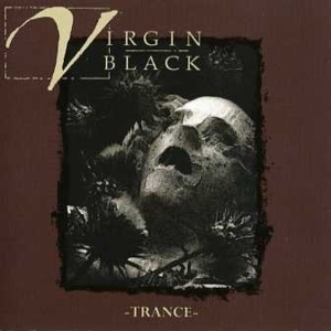 A Saint Is Weeping - Virgin Black