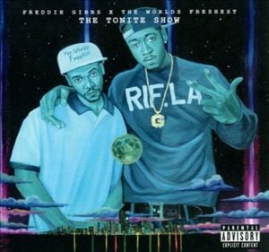 Keep It Gangsta - Freddie Gibbs & The World's Freshest