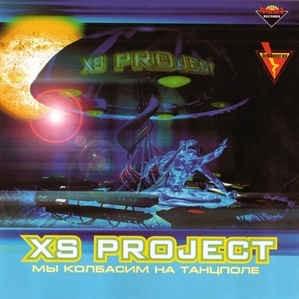 If You Wanna Party - XS Project