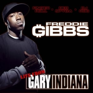 Hard Times - Freddie Gibbs