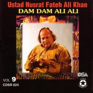 Dam Hama Dam Ali Ali - Nusrat Fateh Ali Khan