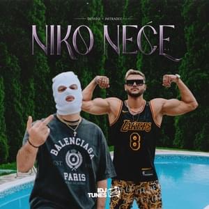 Niko Neće - Devito (Ft. JMTradee)