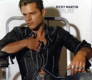 Tal Vez - Ricky Martin