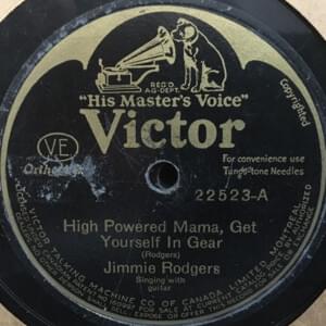 High Powered Mama - Jimmie Rodgers