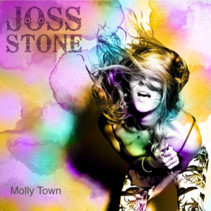 Molly Town - Joss Stone