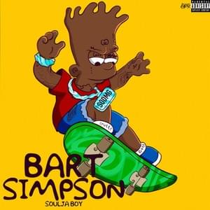 Bart Simpson - Soulja Boy