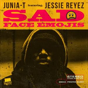 Sad Face Emojis - Junia-T (Ft. Jessie Reyez)