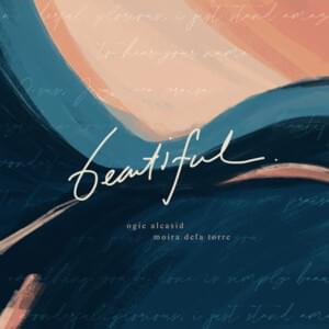 Beautiful - Ogie Alcasid & Moira Dela Torre