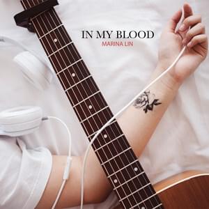 In My Blood - Marina Lin