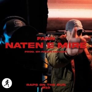 NATEN E MIRE - Nikos On The Run (Ft. FANN)