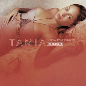 Officially Missing You (Midi Mafia Mix) - Tamia