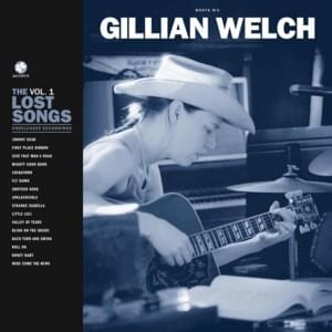 Valley Of Tears - Gillian Welch