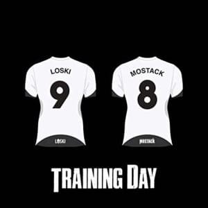 Training Day - Loski (Ft. MoStack)