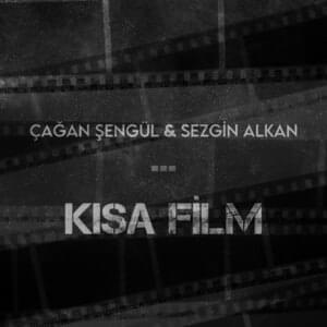 Elimde Değil - Çağan Şengül (Ft. Sezgin Alkan)